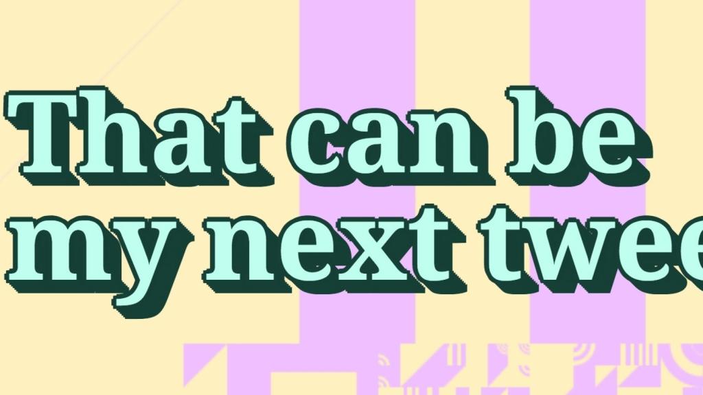 That-Can-Be-My-Next-Tweet