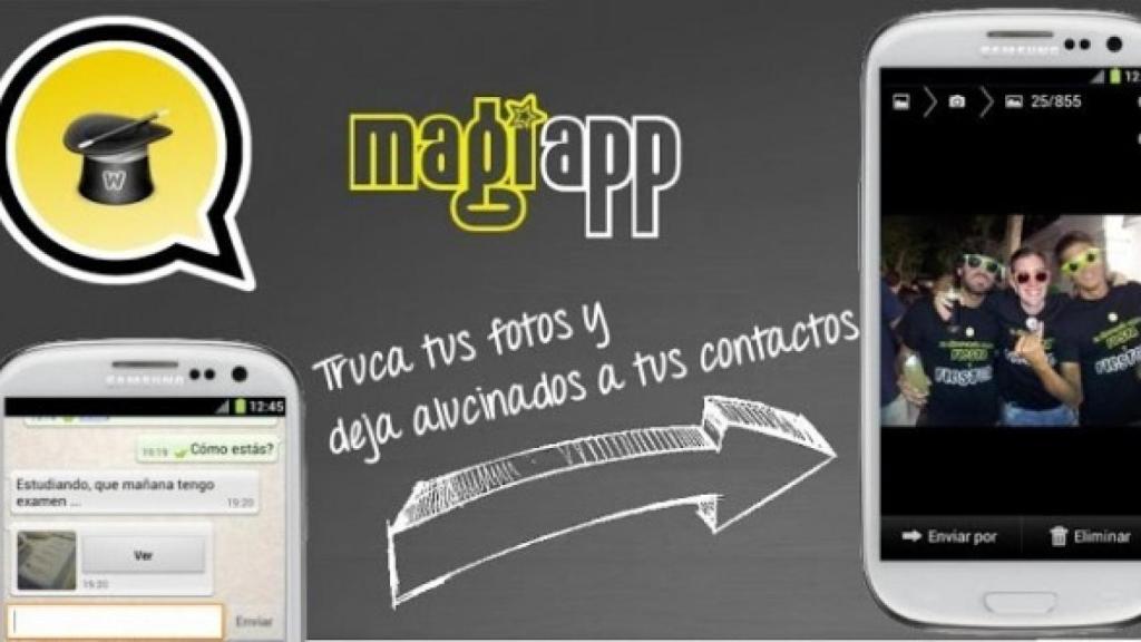 Magiapp: Truca tus fotos para engañar a tus amigos en Whatsapp