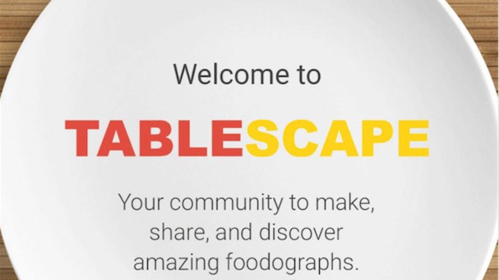 Exclusiva: TableScape, la nueva aplicación que prepara Google, un Instagram de comida