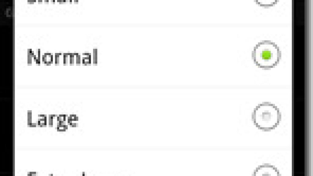 Aumenta el tamaño de la letra de tu Android