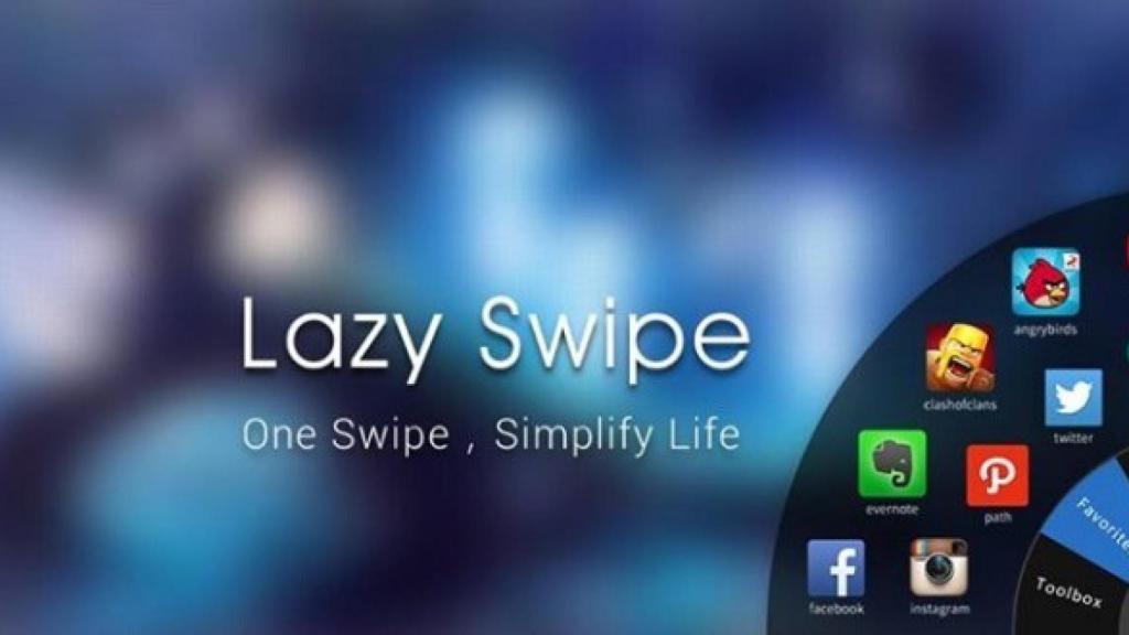 Lazy Swipe, todas las apps que necesites al alcance de tu dedo