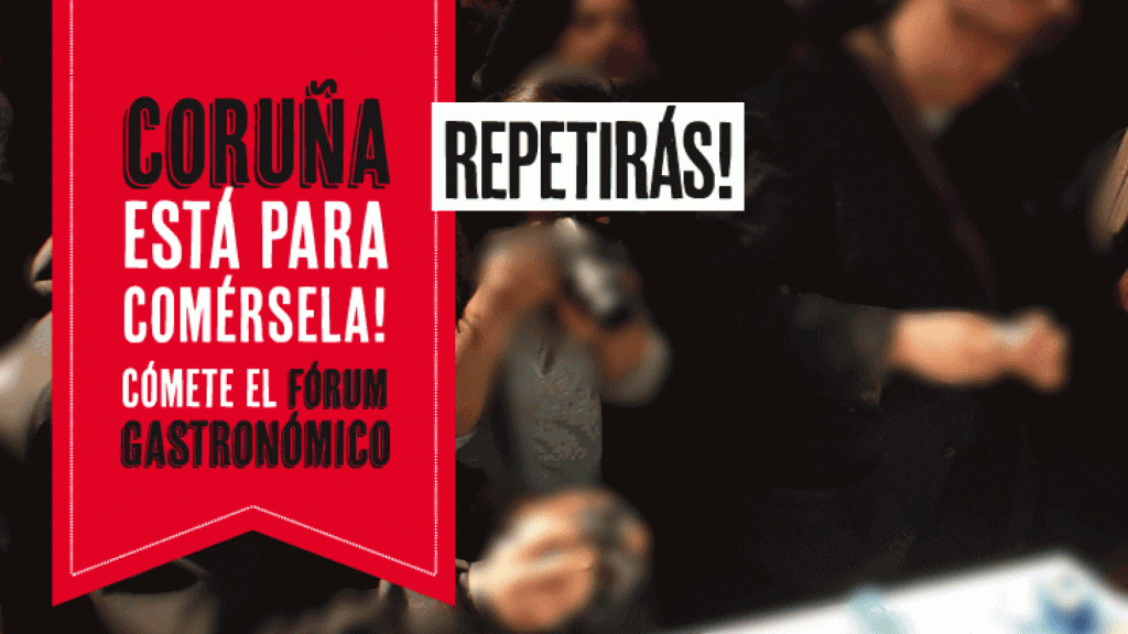 Fórum Gastronómico Coruña 2015