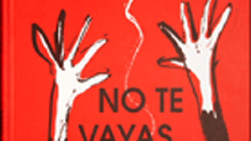 Image: No te vayas...