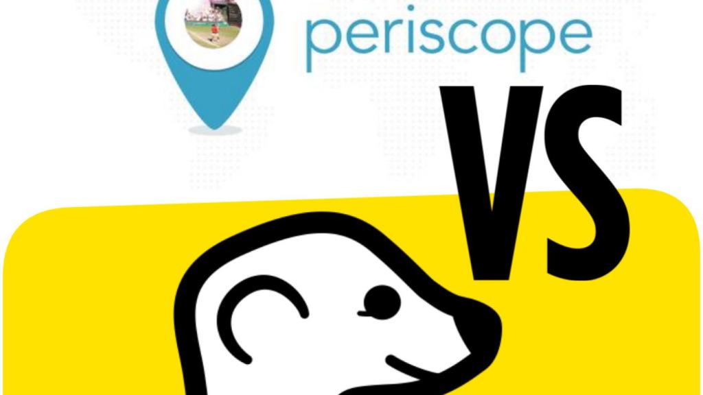periscope_vs_meerkat