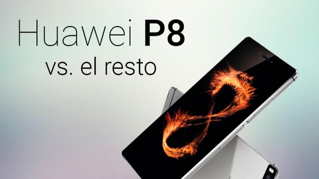 Comparativa: Huawei P8 contra su competencia Android