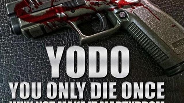 Uno de los mensajes del EI es YODO (sólo mueres una vez).