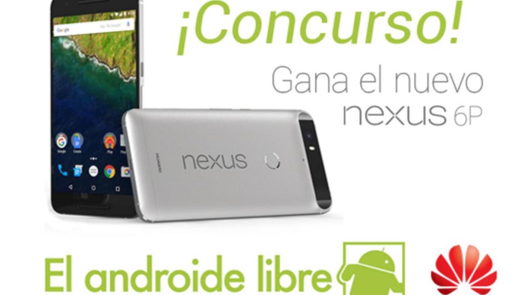 Sorteo: Gana un Huawei Nexus 6P, la phablet más potente de Android