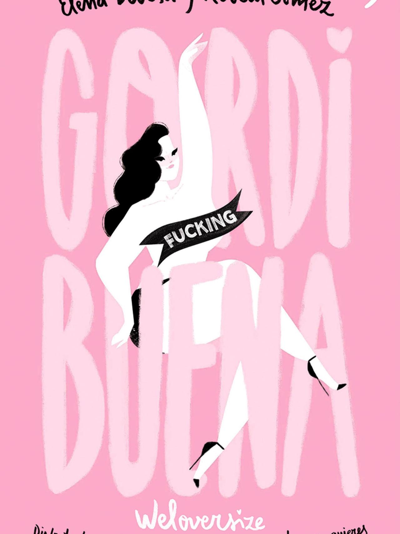 Portada del libro 'Gordi Fucking Buena'