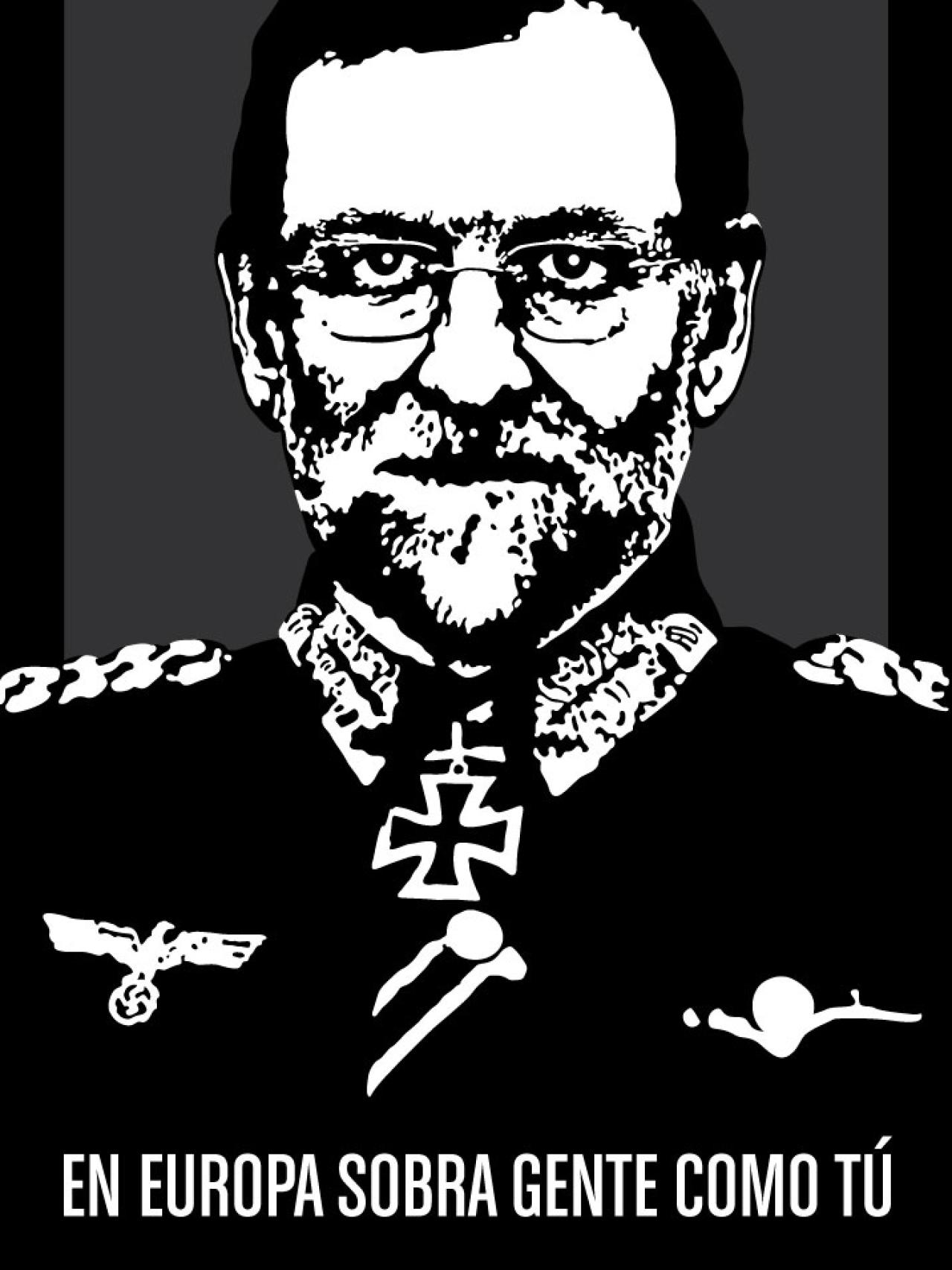 Rajoy de Führer. Lo acompañaba la rúbrica En Europa sobra gente como tú. Por Noaz.
