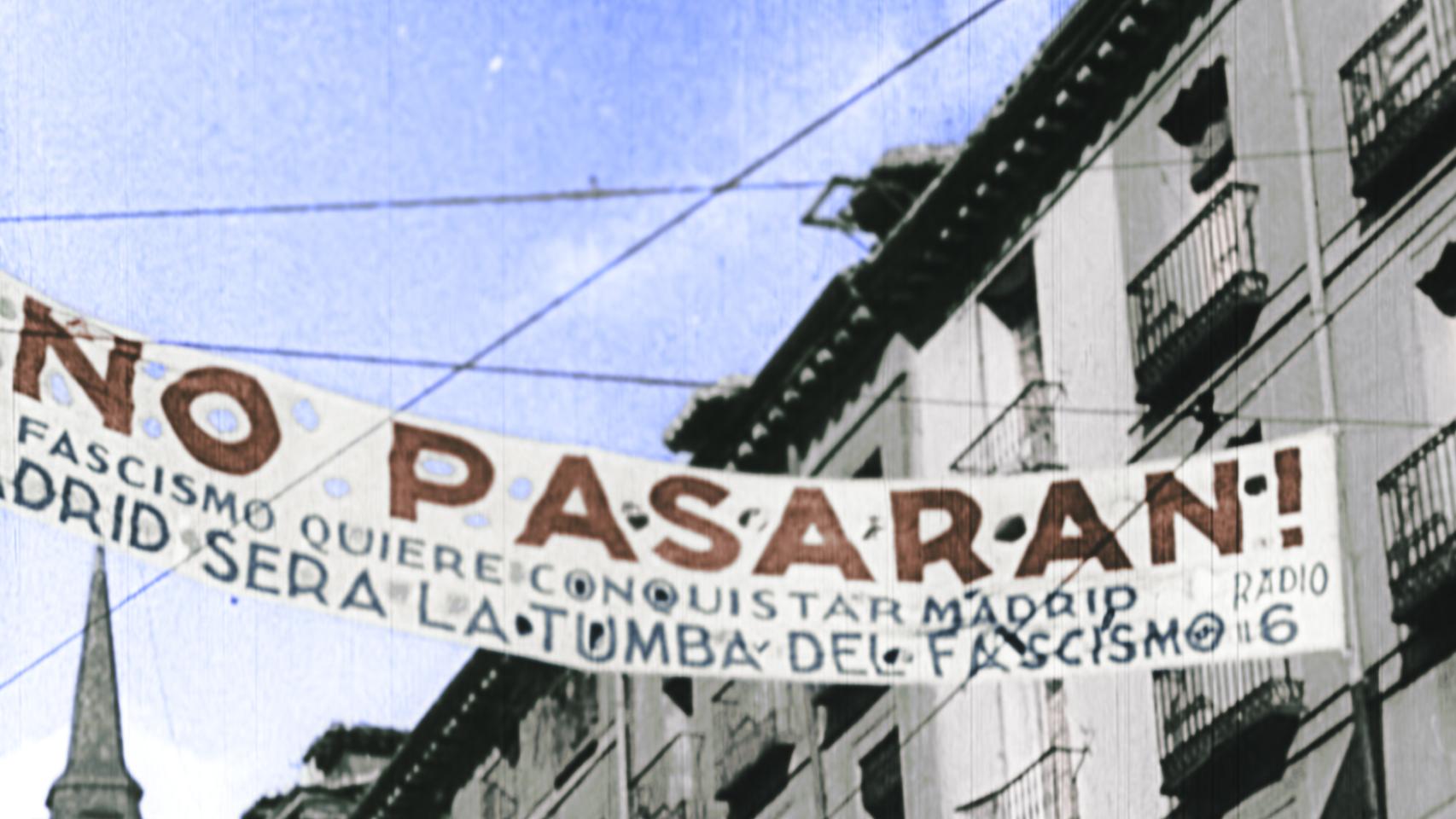 Las calles animaban a las tropas con el famoso No pasarán.