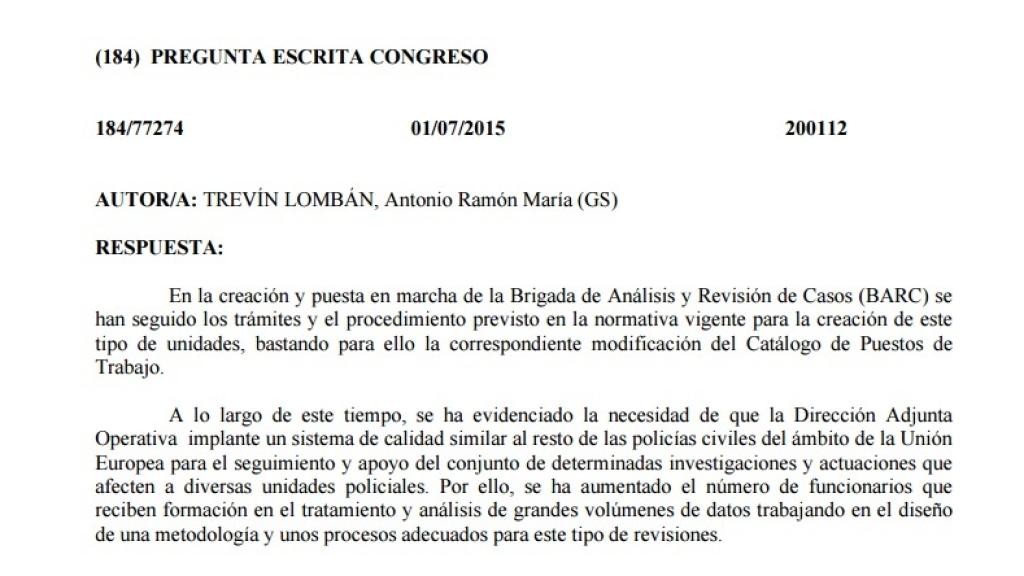 La respuesta parlamentaria del Gobierno.