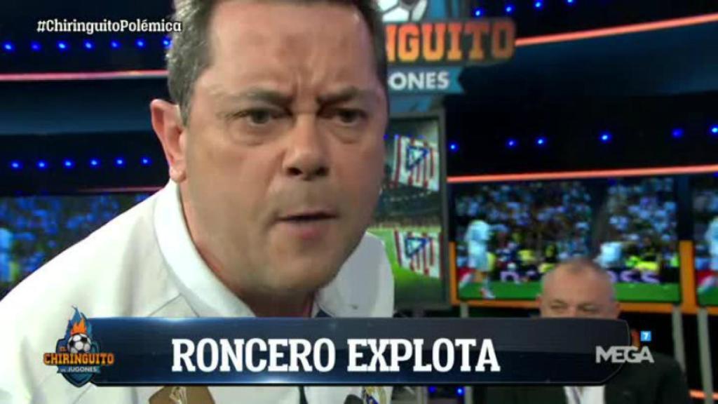 Roncero explota en El Chiringuito
