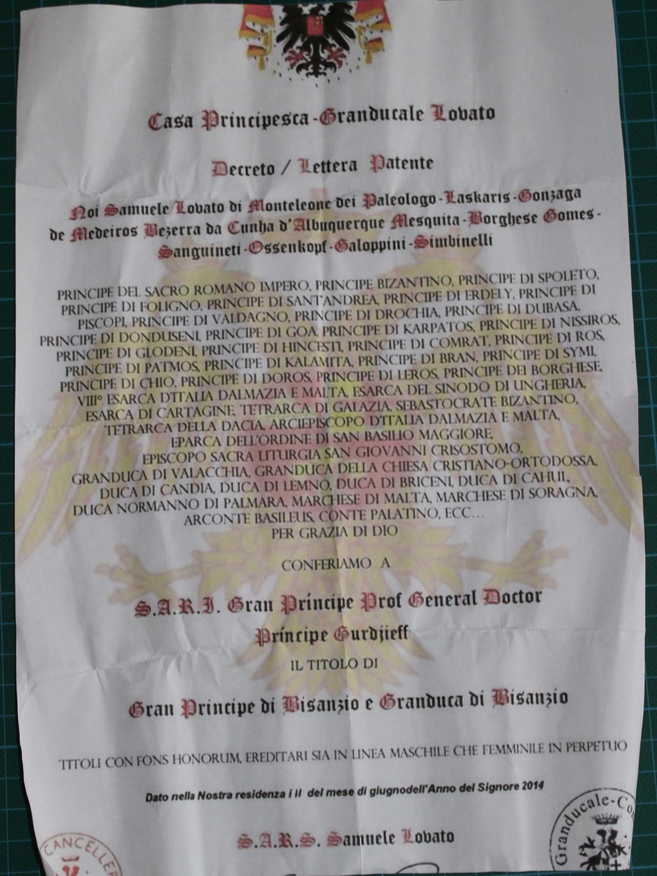 El Príncipe Gurdjieff asegura poseer un sinfín de títulos nobiliarios.