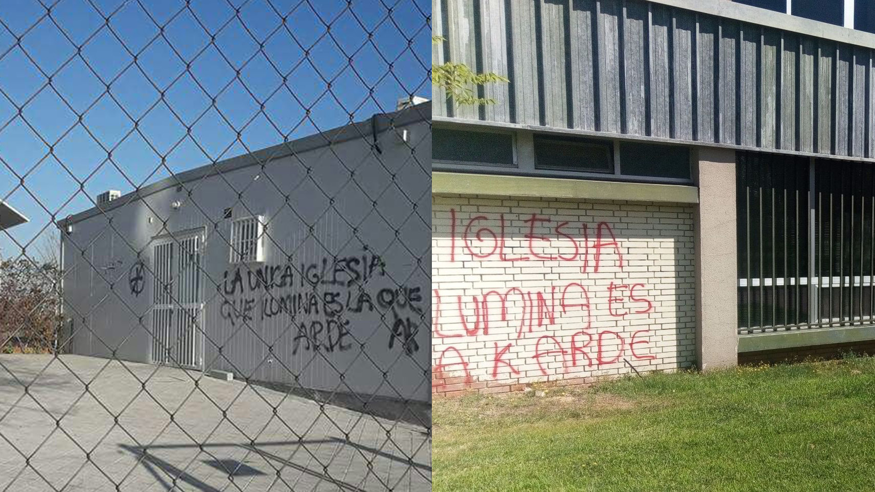 El primer y el último templo profanado fueron atacados con la misma pintada.