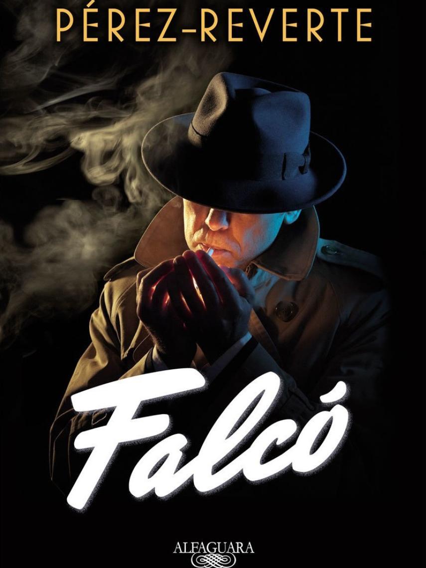 Falcó, de Arturo Pérez-Reverte