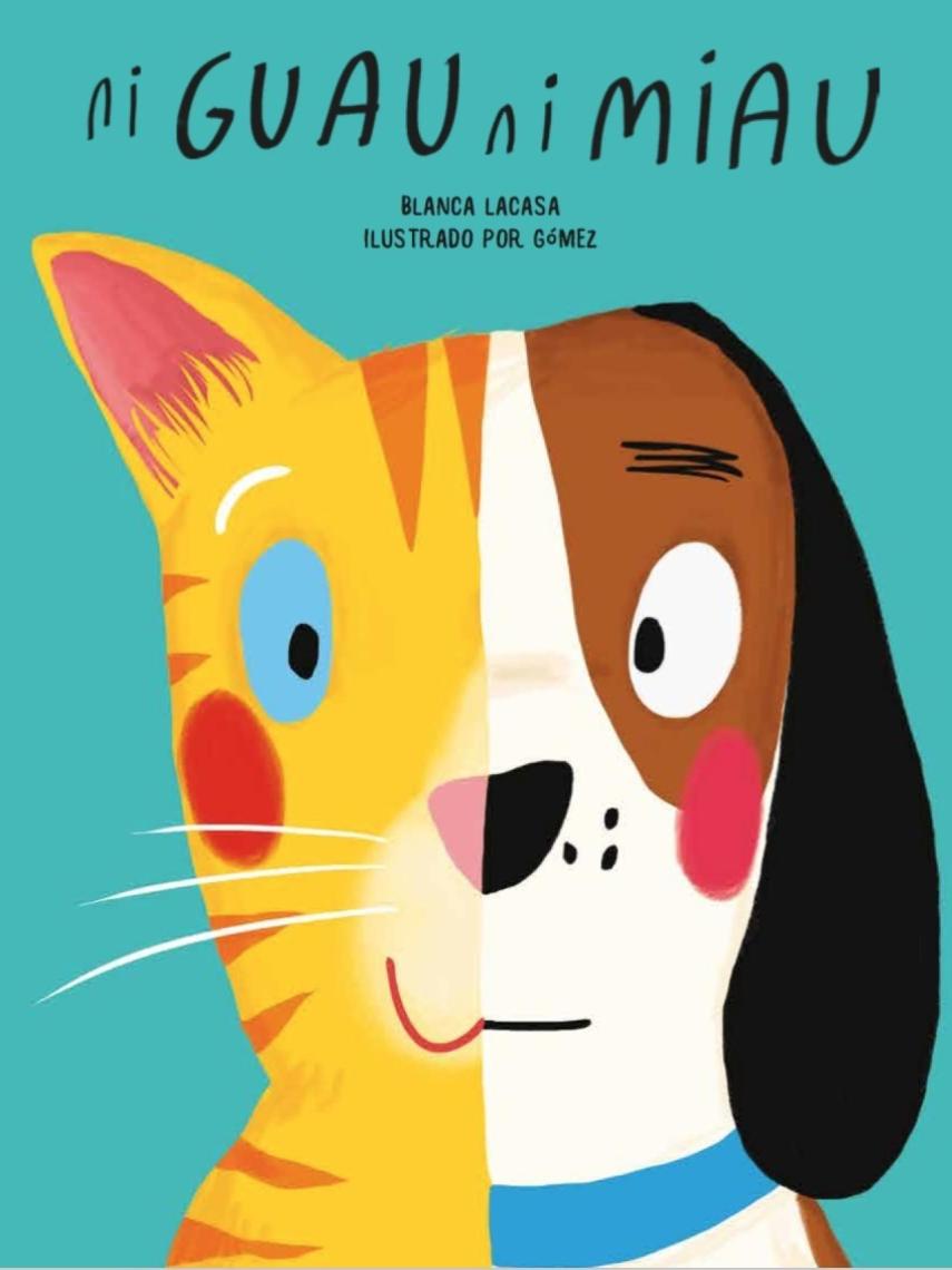 Portada de Ni guau ni miau.