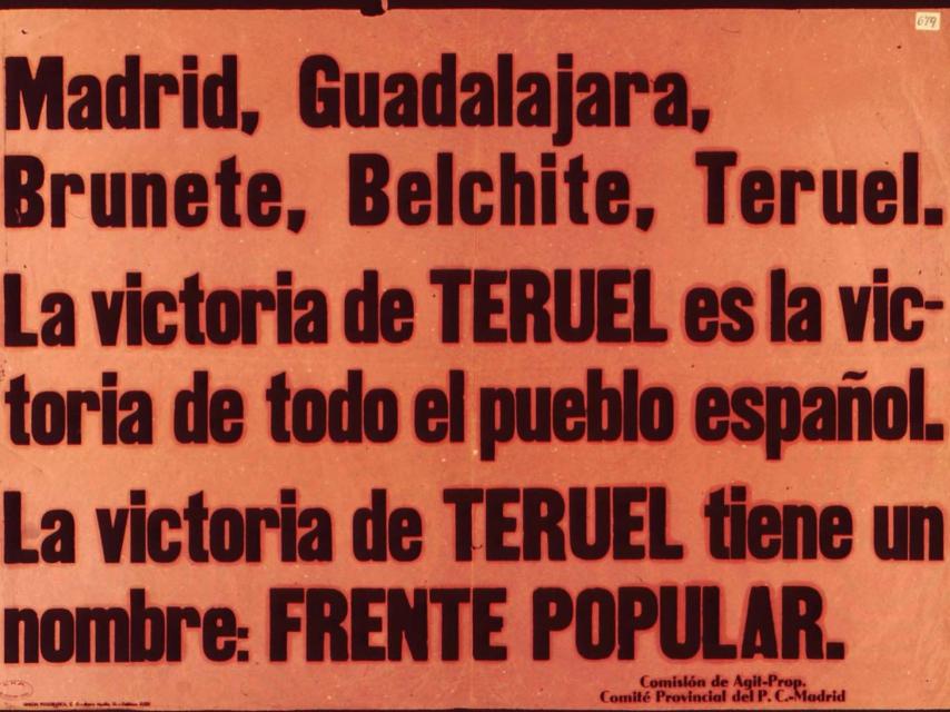 Cartel del Frente Popular en la batalla de Teruel. Con él se pretendía infundir ánimo a las tropas.