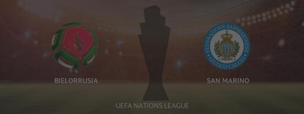 Bielorrusia - San Marino, UEFA Nations League
