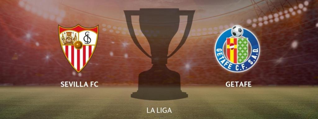 Sevilla - Getafe, La Liga
