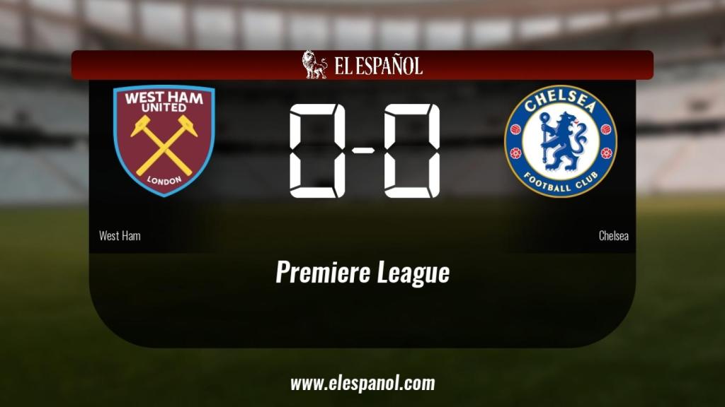 El Chelsea logra un empate a cero frente al West Ham