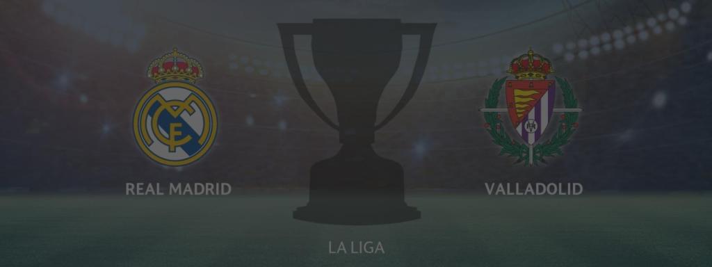 Real Madrid - Valladolid