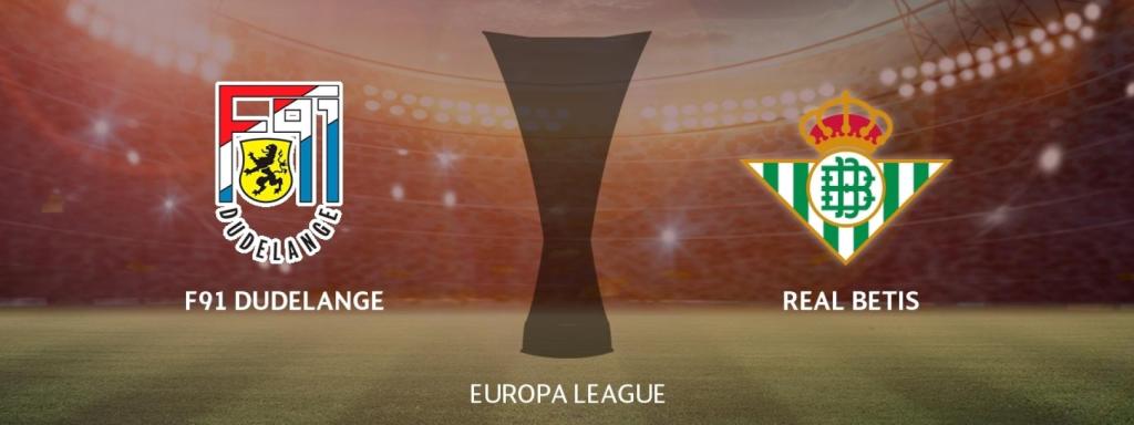 F91 Dudelange - Real Betis