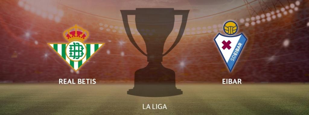 Real Betis - Eibar