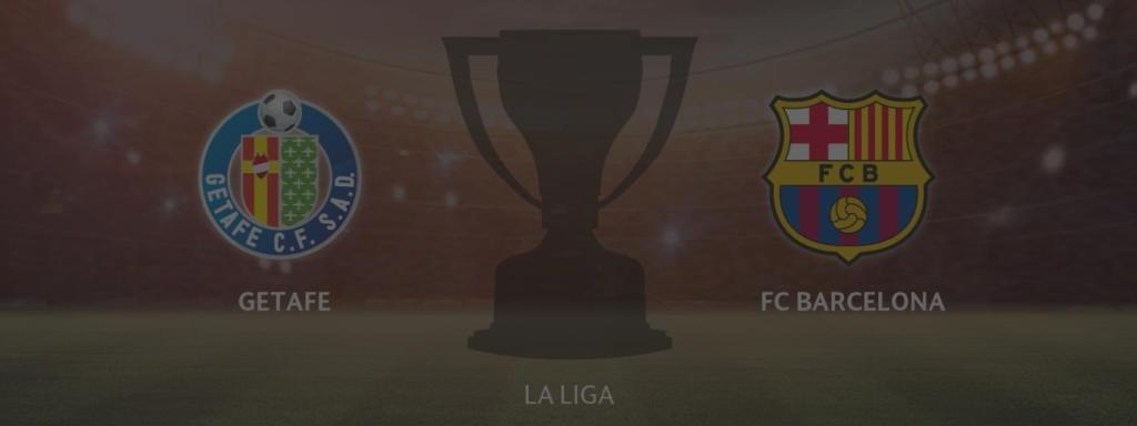 Getafe - FC Barcelona