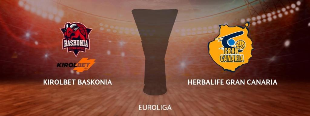 Kirolbet Baskonia - Herbalife Gran Canaria