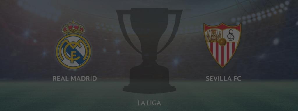 Real Madrid - Sevilla