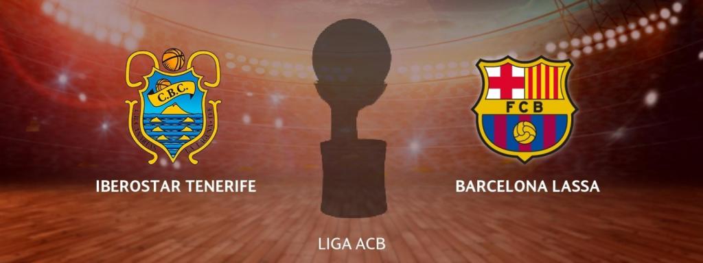 Iberostar Tenerife - Barcelona Lassa