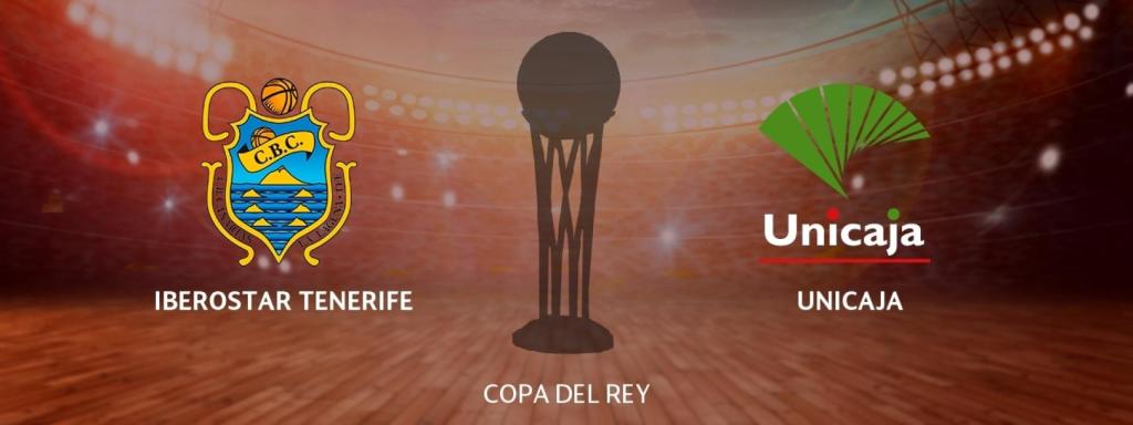 Iberostar Tenerife - Unicaja Málaga