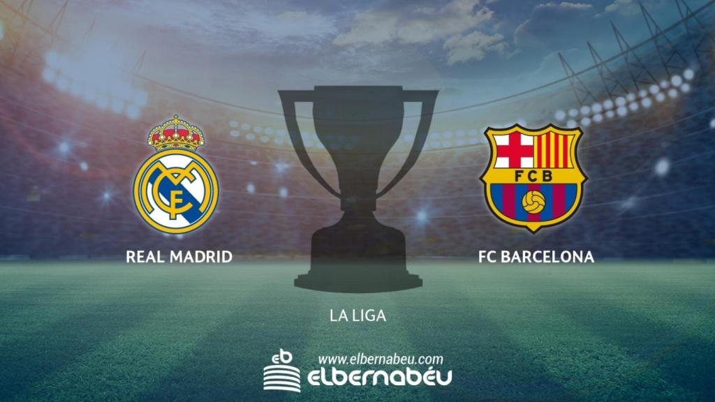 Real Madrid - FC Barcelona