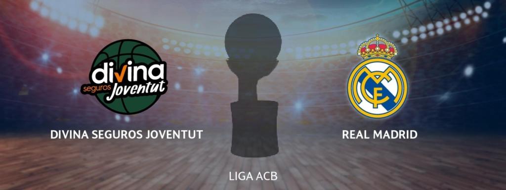 Divina Seguros Joventut - Real Madrid