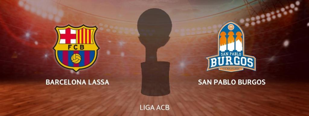 Barcelona Lassa - San Pablo Burgos
