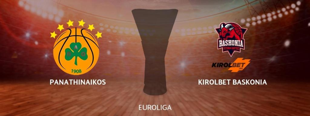 Panathinaikos - Kirolbet Baskonia