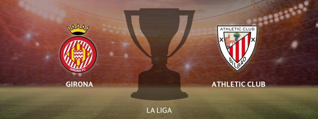 Girona - Athletic