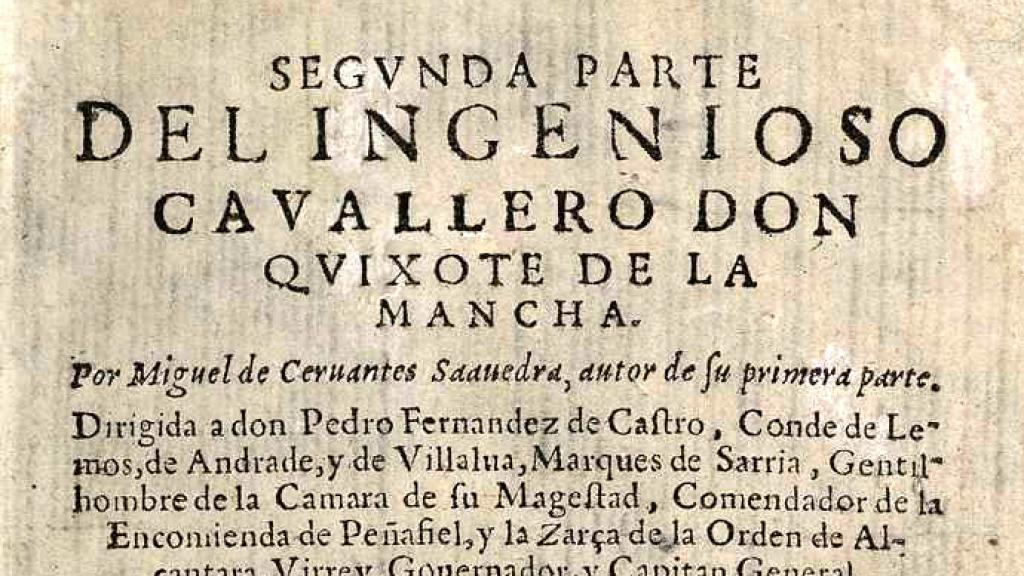 Segunda parte del Ingenioso Caballero Don Quijote de la Mancha