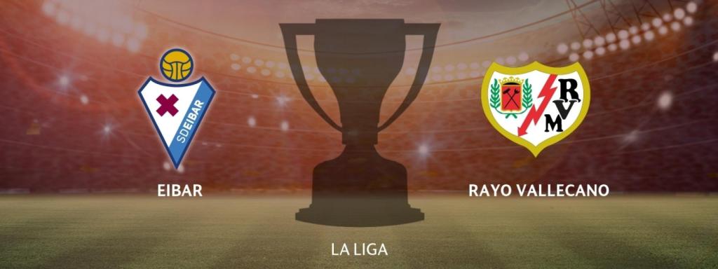 Eibar - Rayo Vallecano