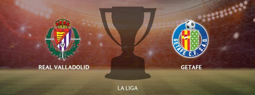 Real Valladolid - Getafe