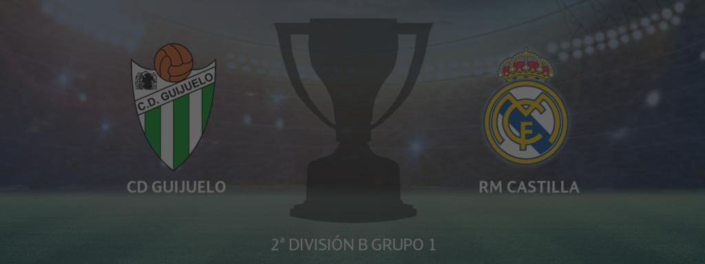 Guijuelo - Real Madrid Castilla