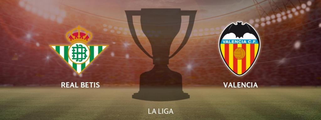 Real Betis - Valencia