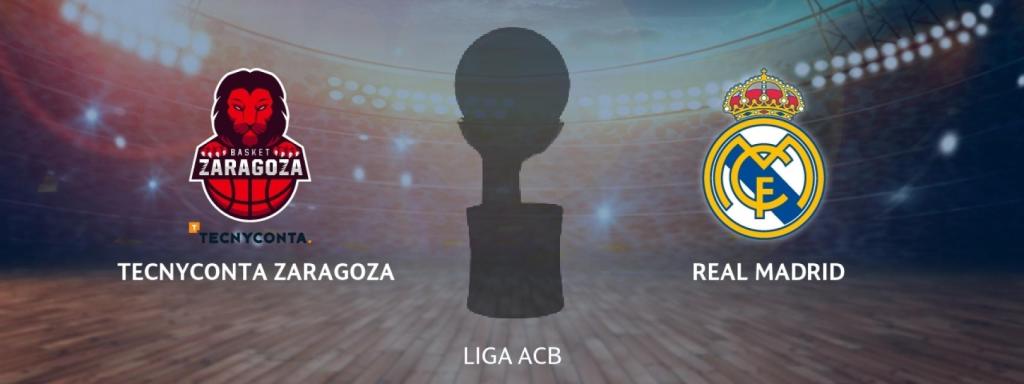 Tecnyconta Zaragoza - Real Madrid