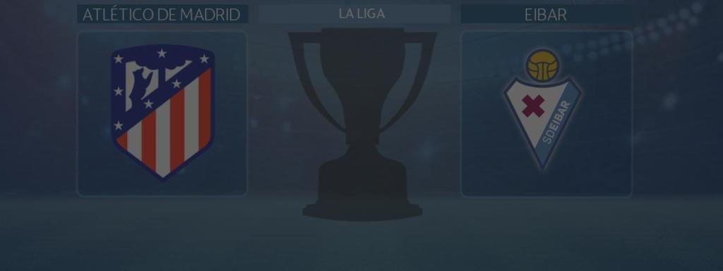 Atlético de Madrid - Eibar