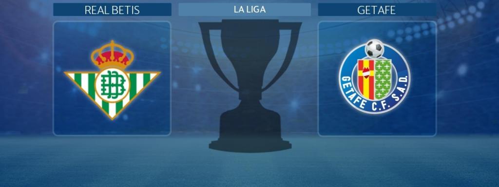 Real Betis - Getafe