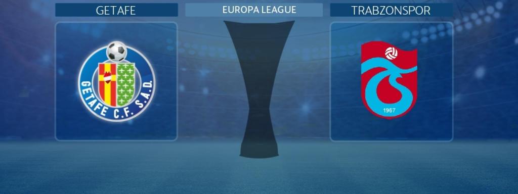 Getafe - Trabzonspor