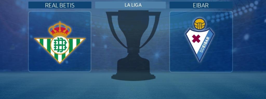 Real Betis - Eibar
