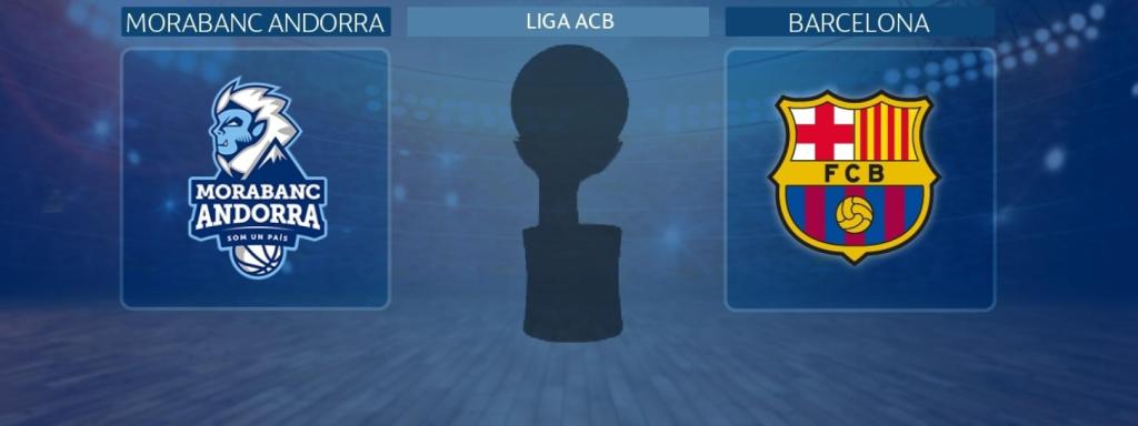 MoraBanc Andorra - Barcelona