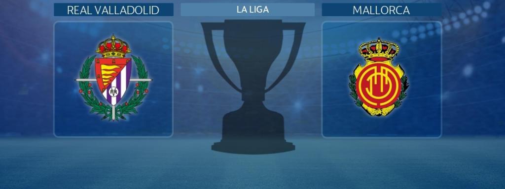 Real Valladolid - Mallorca