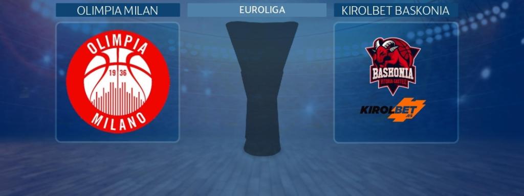 Olimpia Milan - Kirolbet Baskonia